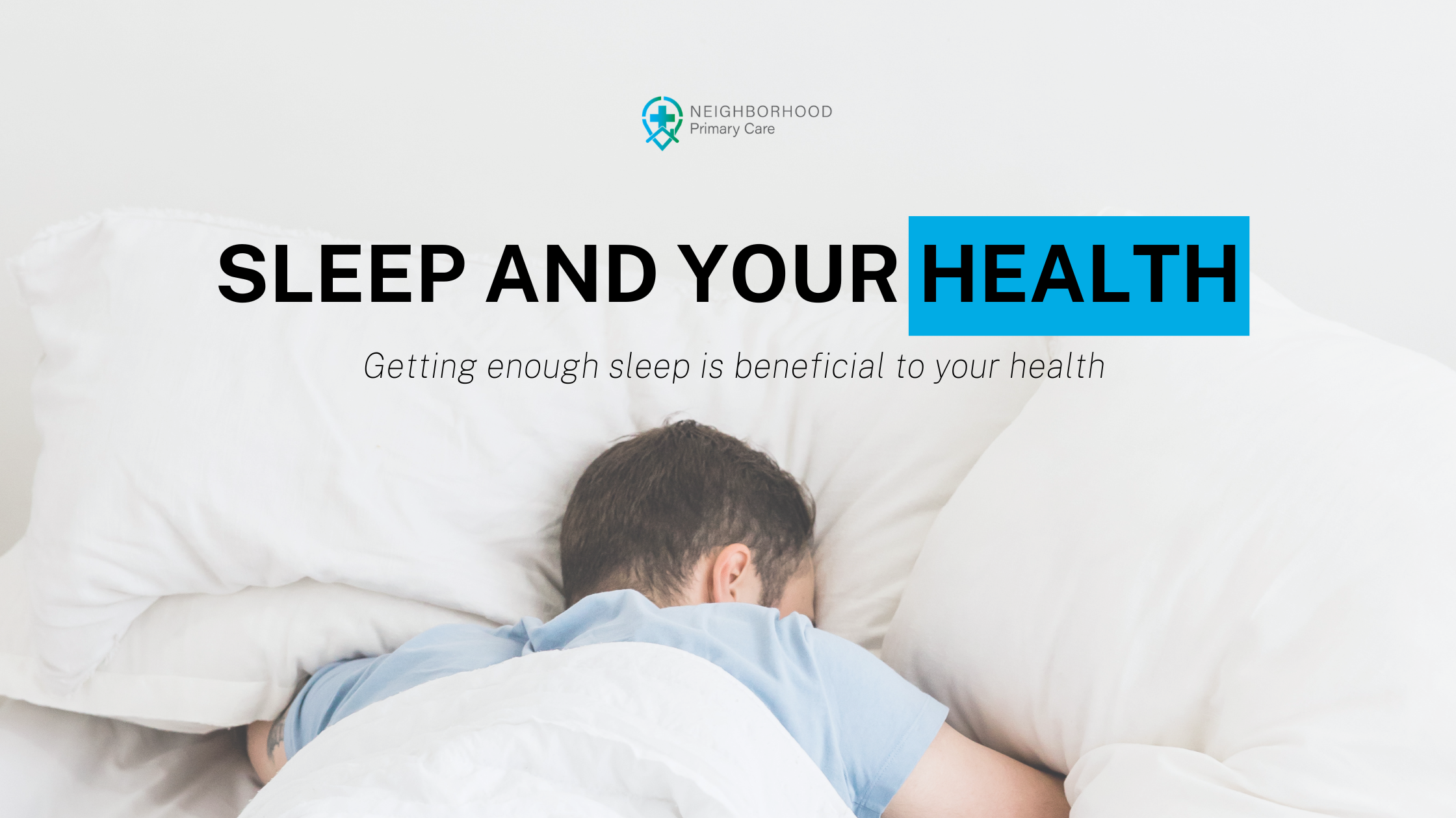 Sleep and Your Health
