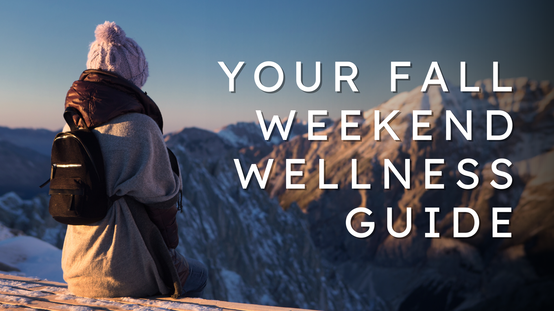 Happy Friday, Summerlin: Your Fall Weekend Wellness Guide